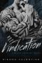 [Black Dogs MC 03] • Vindication · A Motorcycle Club Romance